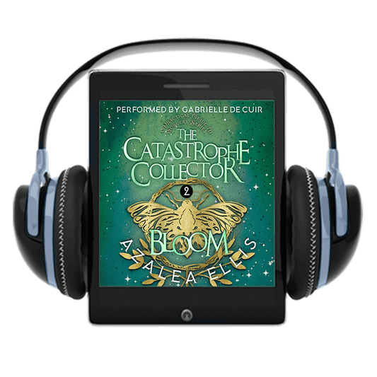 The Catastrophe Collector Book 2: Bloom (A Practical Guide to Sorcery Series)[AUDIOBOOK PREORDER]